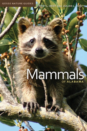 Mammals of Alabama Gosse Nature Guides 4