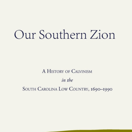 Our Southern Zion