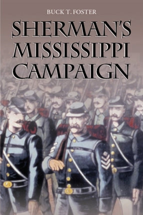 Shermans Mississippi Campaign