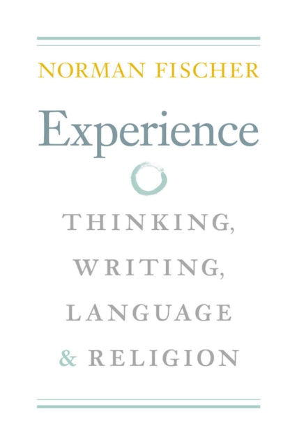 Experience Thinking Writing Language and Religion