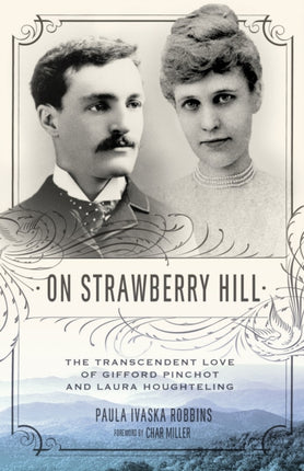 On Strawberry Hill The Transcendent Love of