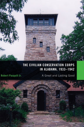 The Civilian Conservation Corps in Alabama