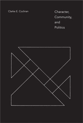 Character Community and Politics