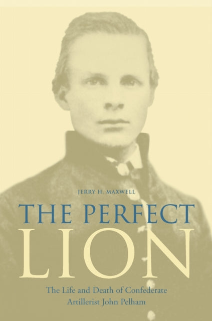 The Perfect Lion The Life and Death of