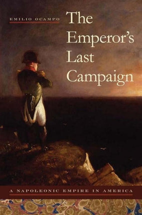 The Emperors Last Campaign