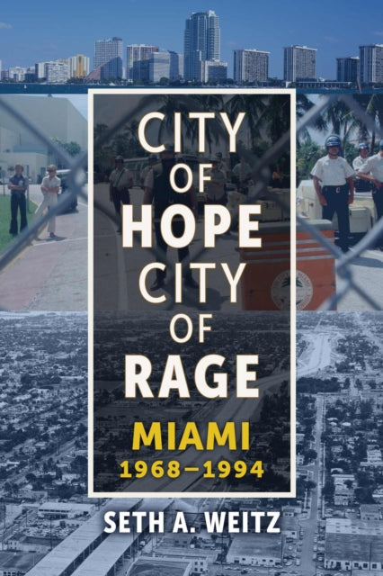 City of Hope City of Rage