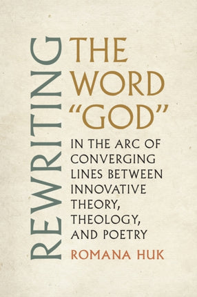 Rewriting the Word God