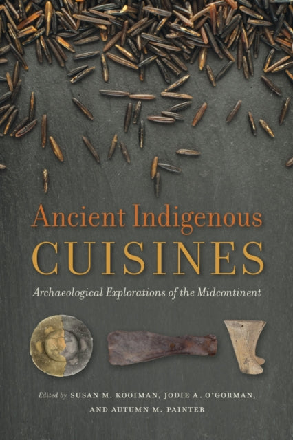 Ancient Indigenous Cuisines