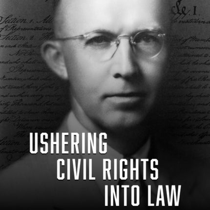 Ushering Civil Rights Into Law