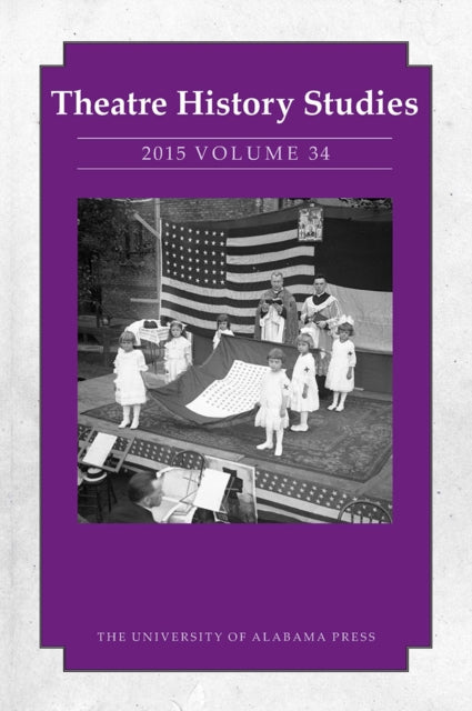 Theatre History Studies 2015 Volume 34