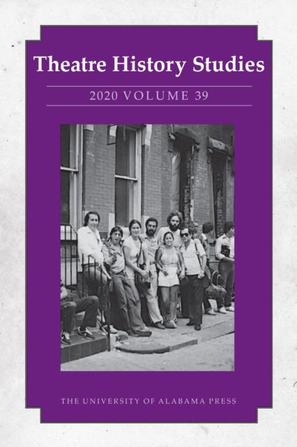Theatre History Studies 2020 Volume 39