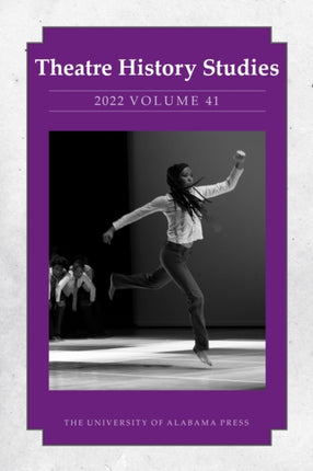 Theatre History Studies 2022 Volume 41