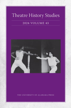 Theatre History Studies 2024 Vol 43