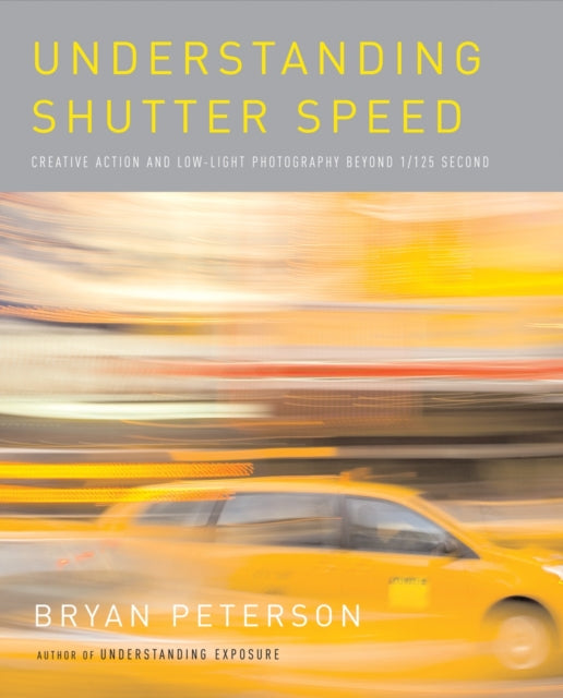 Understanding Shutter Speed: Creative Action and Low-Light Photography Beyond 1/125 Second