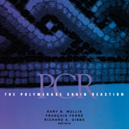 The Polymerase Chain Reaction