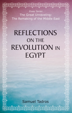 Reflections on the Revolution in Egypt Great