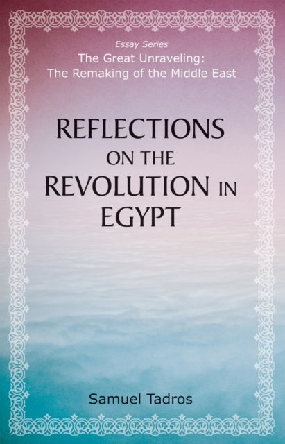 Reflections on the Revolution in Egypt Great