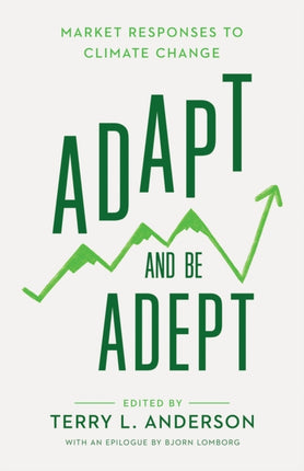 Adapt and Be Adept: Market Responses to Climate Change