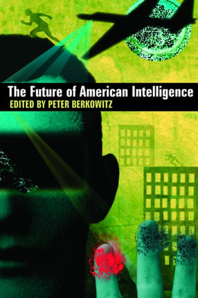 The Future of American Intelligence