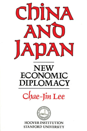 China and Japan: New Economic Diplomacy