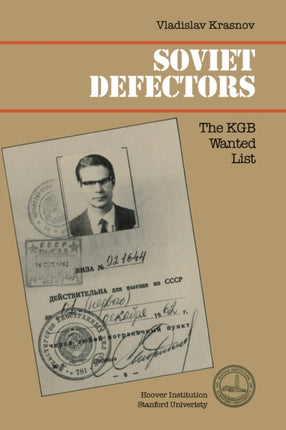 Soviet Defectors The KGB Wanted List