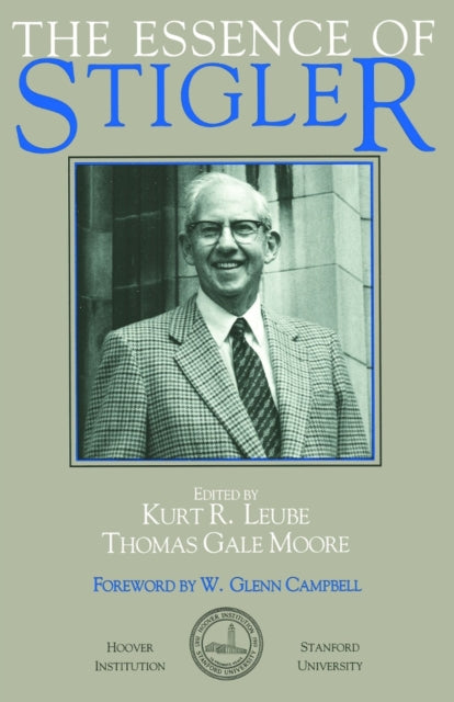 Essence of Stigler Hoover Press Publication