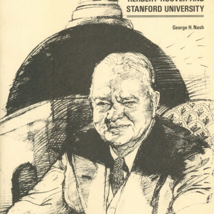 Herbert Hoover and Stanford University