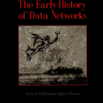 The Early History of Data Networks