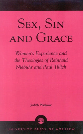 Sex Sin and Grace Womens Experience And The