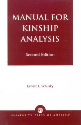 Manual for Kinship Analysis Second Edition