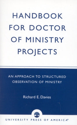 Handbook for Doctor of Ministry Projects An