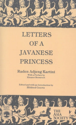 Letters of a Javanese Princess by Raden Adjeng