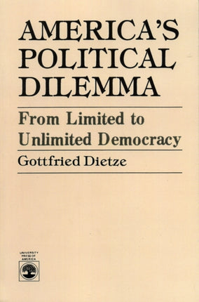 Americas Political Dilemma