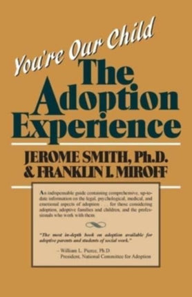 Youre Our Child Adoption Experience