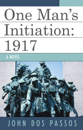 One Mans Initiation 1917 1917 Revised