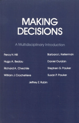 Making Decisions A Multidisciplinary Introduction