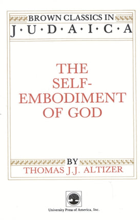 The SelfEmbodiment of God Brown Classics in