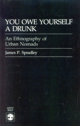You Owe Yourself a Drink Ethnography of Urban