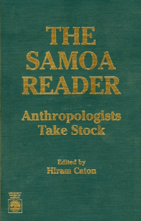 The Samoa Reader Anthropologists Take Stock