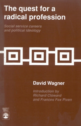 The Quest for a Radical Profession Social Service