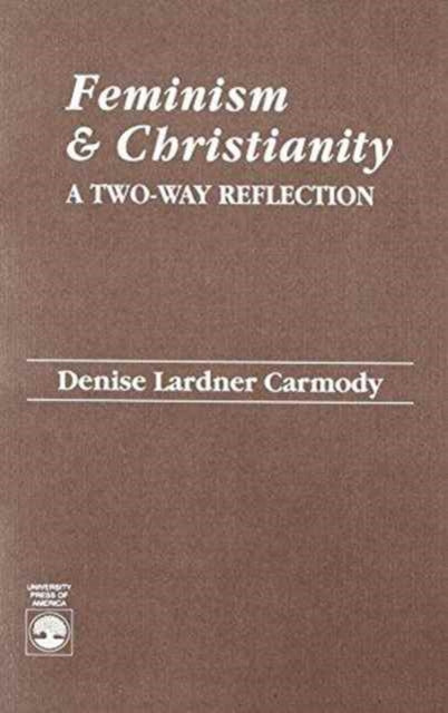 Feminism & Christianity: A Two-Way Reflection