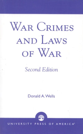 War Crimes and Laws of War 2nd Edition Social