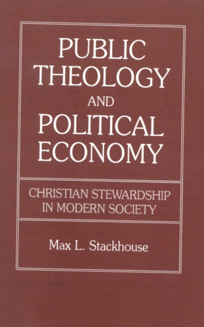 Public Theology and Political Economy Christian