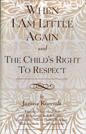 When I Am Little Again and The Childs Right to