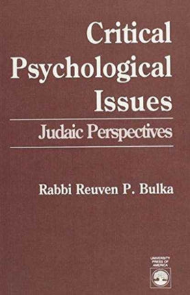 Critical Psychological Issues Judaic Perspectives