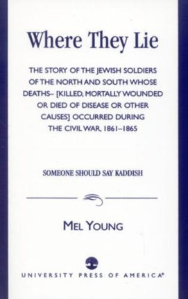 Where They Lie Killed Mortally Wounded or Died of