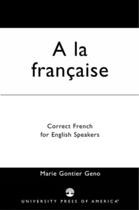 A la Francaise Correct French for English