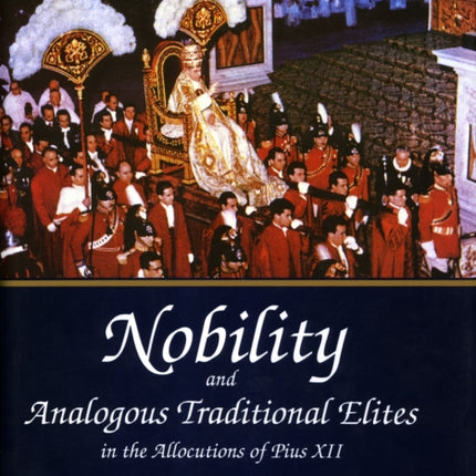 Nobility and Analogous Traditional Elites: A Theme Illuminating American Social History