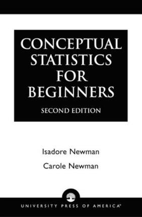 Conceptual Statistics for Beginners