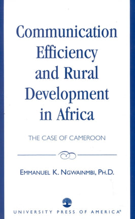 Communication Efficiency and Rural Development in